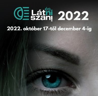 Látni és Látszani 2022